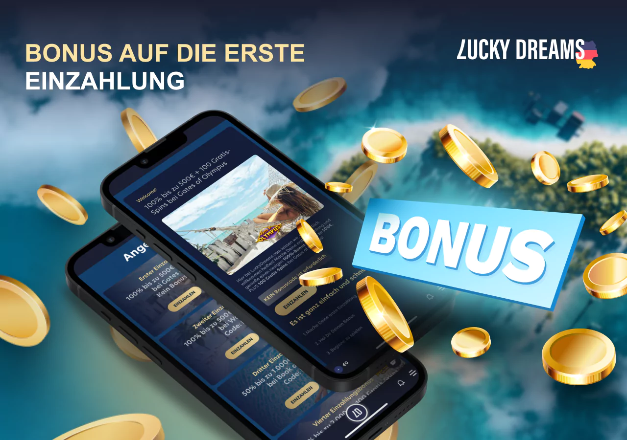 Bonus von Lucky Dreams Casino auf Ihre erste Einzahlung